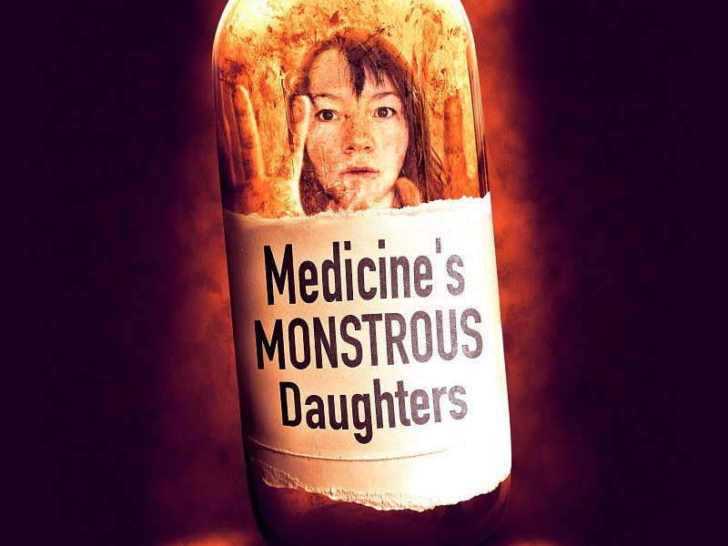 An image of an old, glass bottle standing against a shadowy dark background. Inside the stained bottle is the face of a young woman, her raised hands are pressed against the glass. The woman’s dark eyes stare out at us, straight, dark hair frames her pale face. Below her face the label on the bottle is printed with the title of the production MEDICINE’S MONSTROUS DAUGHTERS in large black letters.